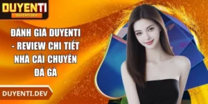 Đánh Giá DUYENTI