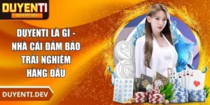 DUYENTI Là Gì
