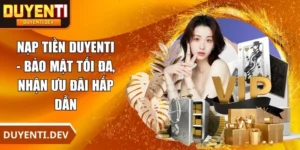 Nạp Tiền DUYENTI