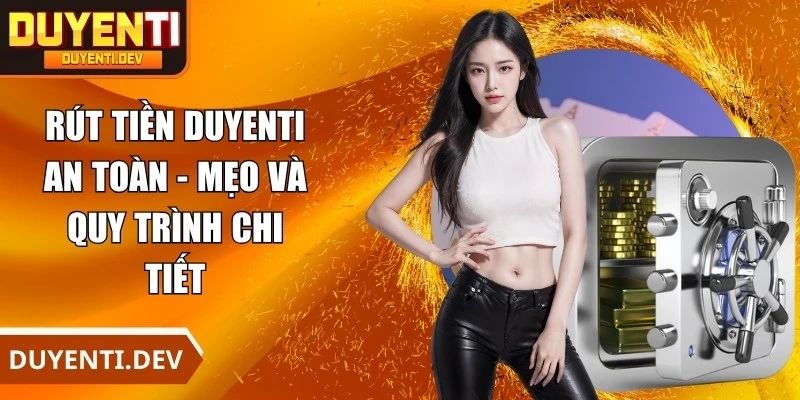 Rút Tiền DUYENTI